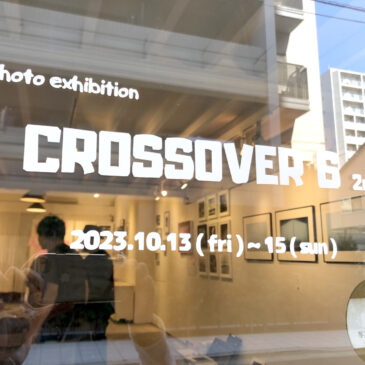 CROSSOVER6 2nd レポート